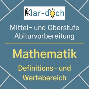 Mathematik---Definitions--und-Wertebereich